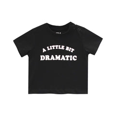 A LITTLE BIT DRAMATIC BABY TEE